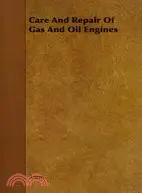 在飛比找三民網路書店優惠-Care and Repair of Gas and Oil