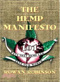 在飛比找三民網路書店優惠-The Hemp Manifesto: 101 Ways T