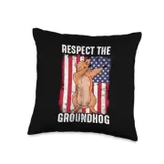Respect The Groundhog US Flag Groundhog Day Throw Pillow 16x16