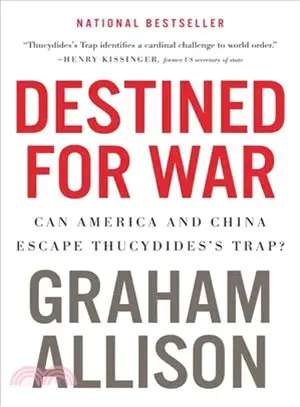 Destined for War ─ Can America and China Escape Thucydides's Trap?