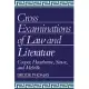 Cross Examinations of Law and Literature: Cooper, Hawthorne, Stowe and Melville