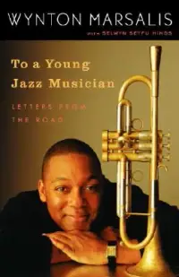 在飛比找博客來優惠-To a Young Jazz Musician: Lett