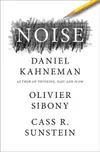 Noise/雜訊: 人類判斷的缺陷/Daniel Kahneman/ Olivier Sibony/ Cass R. Sunstein eslite誠品