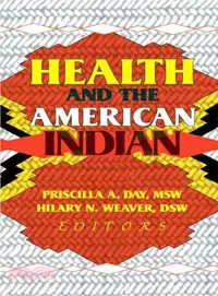 在飛比找三民網路書店優惠-Health and the American Indian