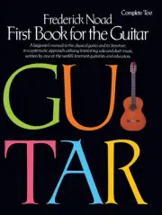 First Book for the Guitar Complete for Beginner Classical Lessons Learn to Play