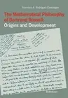 The Mathematical Philosophy of Bertrand Russell: Origins and Development by Fran
