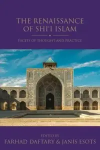 在飛比找博客來優惠-The Renaissance of Shi’i Islam