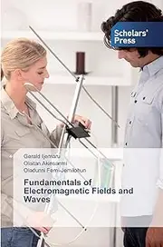 Fundamentals of Electromagnetic Fields and Waves