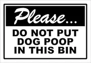 Black: Please Do Not Put Dog Poop in This Bin Sticker (Pick Up Poo Decals Keep Clean Vinyl for Trash Cans, Parks (3 x 4 inch)