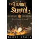 The Living Sword 2: The Road Ahead