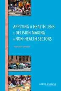 在飛比找博客來優惠-Applying a Health Lens to Deci