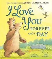 I Love You Forever and a Day Hepworth, Amelia