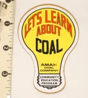 Coal Mining Sticker Amax Coal Co Let's Learn About Coal Community Education Prog