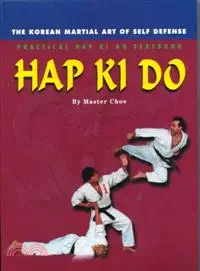 在飛比找三民網路書店優惠-Hap Ki Do—The Korean Martial A