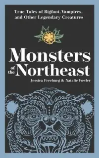 在飛比找博客來優惠-Monsters of the Northeast: Tru