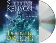 Deadmen Walking: A Deadman's Cross Novel (Deadman's Cross, 1) (AUDIO CD)