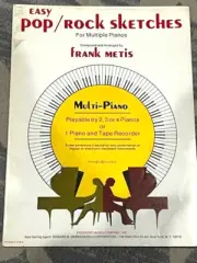 Easy Pop Rock Sketches For Multiple Pianos Composed and arranged By Frank Metis