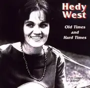 Old Times Hard Times -West,Hedy CD
