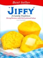 在飛比找三民網路書店優惠-Jiffy: A Family Tradition: Mix
