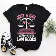 Womens Advocate Lawyer Attorney Just a Girl Who Loves Law Books T-Shirt S-5XL