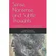 Sense, Nonsense, and Subtle Thoughts: An autobiography and writings of a Black man, from 1948 - 2007, raised in rural America, a military veteran, and