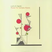 SARID, Loris S - Music For Tomato Plants - red vinyl LP limited to 300 copies