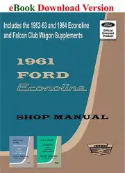 1961-64 Ford Econoline and Falcon Club Wagon Shop Manual (eBook Download)