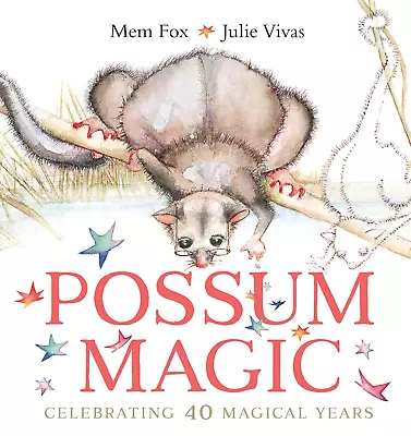 Possum Magic (40th Anniversary Edition) by FOX MEM Hardcover – Picture Book NEW