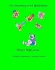 Companion Book/The Adventures of the Humblebees: Mikey's First Lesson by Cheryl