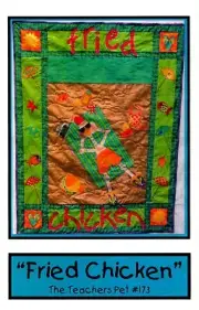 Fried Chicken Quilt Pattern by The Teacher's Pet 173