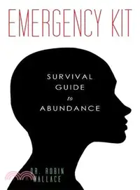 在飛比找三民網路書店優惠-Emergency Kit ― Survival Guide