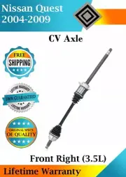 New OE Front Right CV Axle For 2004-2009 Nissan Quest 3.5L Lifetime Warranty (for: Nissan)