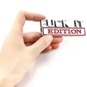 3D Sticker FUCK-IT EDITION Emblem Badge Decal Sticker Car Accessories Silver&Red (for: Honda Civic)