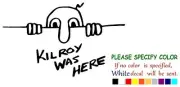 Kilroy Was Here Graphic Die Cut decal sticker Car Truck Boat Window Laptop 7"