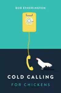 在飛比找博客來優惠-Cold Calling for Chickens