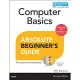 Computer Basics Absolute Beginner’s Guide: Windows 10 Edition