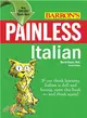 Barron's Painless Italian
