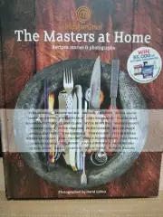 Masterchef The Masters at Home Recipes, Stories, Photographs Hardcover
