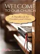 Welcome to Our Church ─ A Handbook for Greeters and Ushers