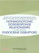 Review of the Environmental Protection Agency's State-of-the-science Evaluation of Nonmonotonic Dose-response Relationships As They Apply to Endocrine Disruptors