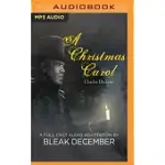 A CHRISTMAS CAROL: A FULL-CAST AUDIO ADAPTATION