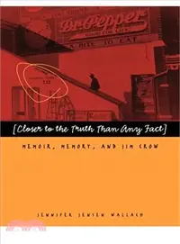 在飛比找三民網路書店優惠-"Closer to the Truth Than Any 