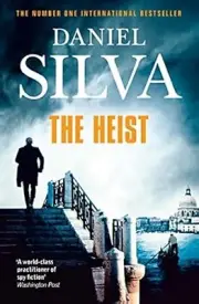 New The Heist by Daniel silva