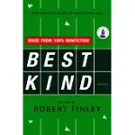 BEST KIND: NEW WRITING MADE IN NEWFOUNDLAND