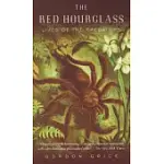 THE RED HOURGLASS: LIVES OF THE PREDATORS