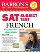 Barron's Sat Subject Test French With Audio Cds