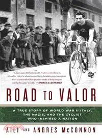 在飛比找三民網路書店優惠-Road to Valor ─ A True Story o