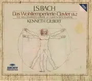 JOHANN SEBASTIAN BACH KENNETH GILBERT - J. S. Bach: The Well-tempered Clavier,