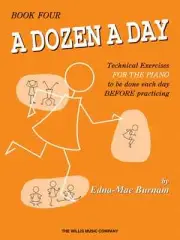 A DOZEN A DAY-MUSIC BOOK 4 PIANO/KEYBOARD TECHNICAL EXERCISES BRAND NEW ON SALE