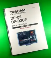 Owners Manual for TASCAM DP-02 Errata Added 82 Pages W/Clear Covers!